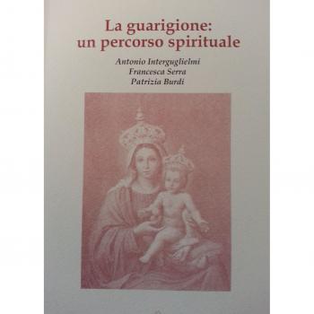 La guarigione: un percorso spirituale