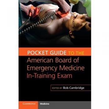 Pocket Guide to the American Board of Emergency Medicine In-Training Exam