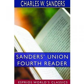 Sanders' Union Fourth Reader
