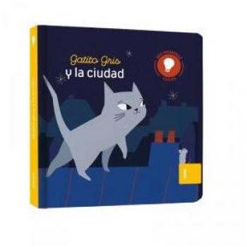 Mis primeras luces, gatito gris y la ciudad