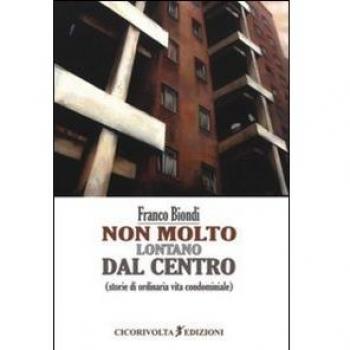 Non molto lontano dal centro