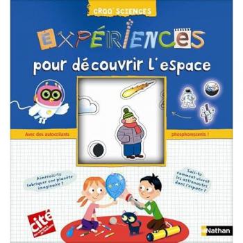 Expérience pour découvrir l'espace