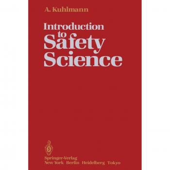 Introduction to Safety Science