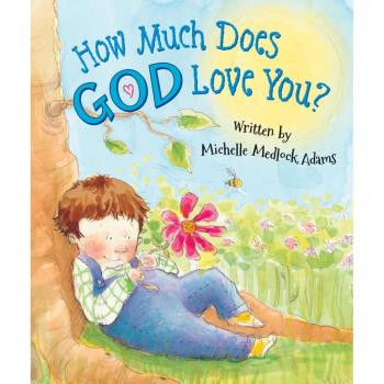 How Much Does God Love You by Paige Keiser