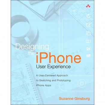 Vitalsource Technologies, Inc. Designing the iPhone User Experience: A User-Centered Approach to Sketching and Prototyping iPhone Apps