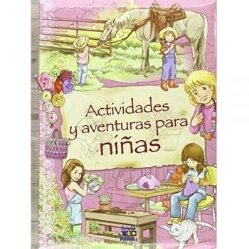 ACTIVIDADES Y AVENTURAS PARA NIÑAS