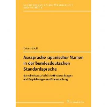 Diehl, Debora: Aussprache japanischer Namen in der bundesdeutschen Standardsprache