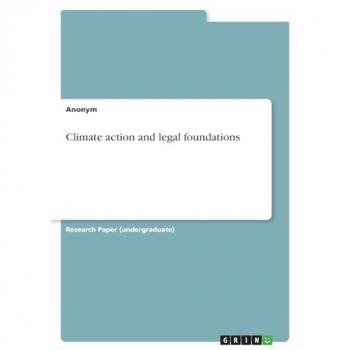 Climate action and legal foundations