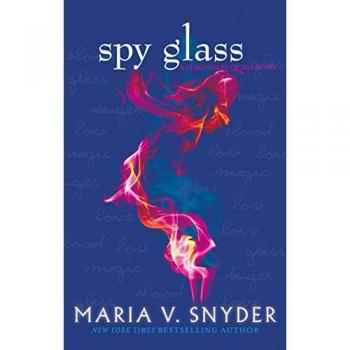 Maria V. Snyder Spy Glass