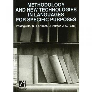 Methodology and new technologies in languages for specific purposes