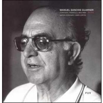Manuel Sanchis Guarner: Context, paraula, record