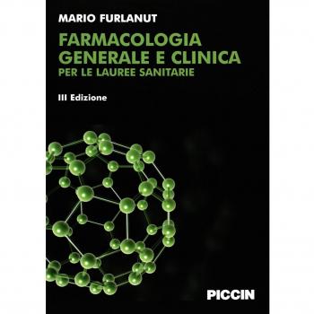 Farmacologia generale e clinica per le lauree sanitarie