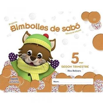 Bimbolles de sabó 5 anys. 2º Trimestre.