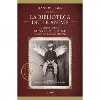 BIBLIOTECA DELLE ANIME. IL TERZO LIBRO DI MISS PEREGRINE (LA)