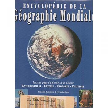 Encyclopédie De La Géographie Mondiale