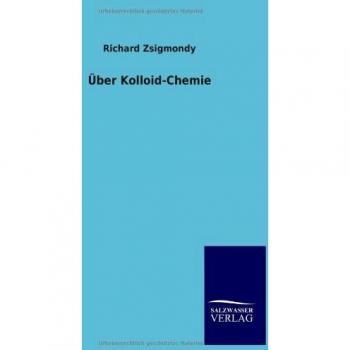 Über Kolloid-Chemie