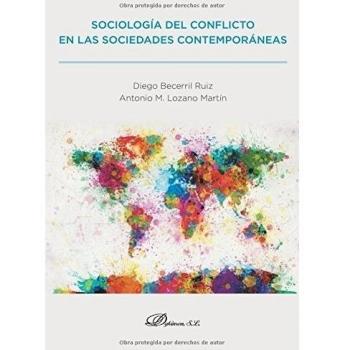 Sociología del conflicto en las sociedades contemporáneas