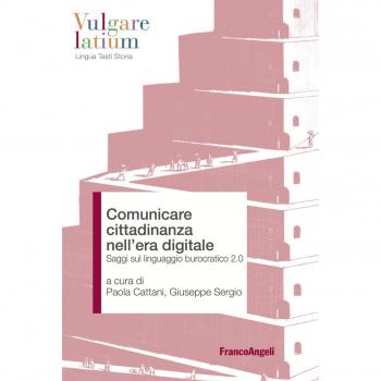 Comunicare cittadinanza nell'era digitale. Saggi sul linguaggio burocratico 2.0