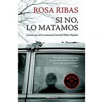 Si no, lo matamos, Comisaria Cornelia Weber-Tejedor 4