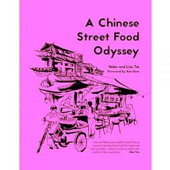 Chinese Street Food Odyssey Hardcover Helen Tse