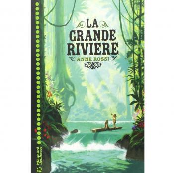La grande rivière