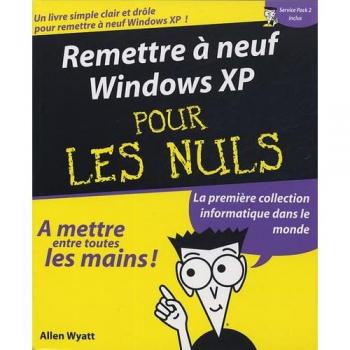 Remettre à neuf Windows XP