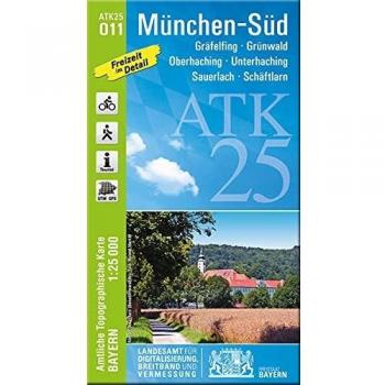 ATK25-O11 München-Süd (Amtliche Topographische Karte 1:25000): Gräfelfing, Grünwald, Oberhaching, Unterhaching, Sauerlach, Schäftlarn, Pullach ... Amtliche Topographische Karte 1:25000 Bayern)