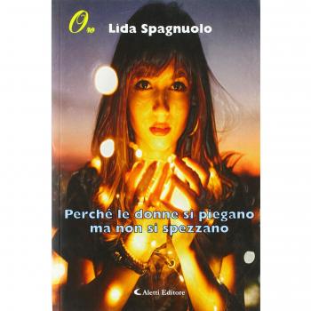 Perché le donne si piegano ma non si spezzano