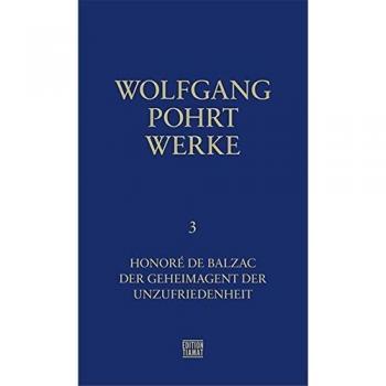 Werke Band 3: Honoré de Balzac: Honoré de Balzac