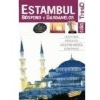 Estambul, Bósforo y Dardanelos