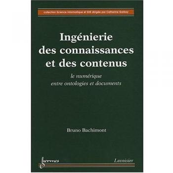 Ingénierie des connaissances et des contenus : le numérique entre ontologies et documents