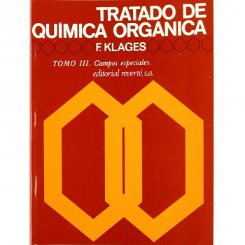 TRATADO DE QUIMICA ORGANICA. CAMPOS ESPECIALES. VOLUMEN 3
