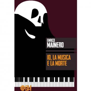 Io, la musica e la morte