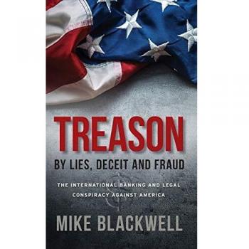 Treason By Lies Deceit and Fraud