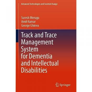 Track and Trace Management System for Dementia and Intellectual Disabilities