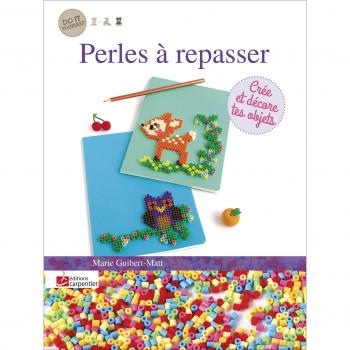 Perles à repasser : Crée et décore tes objets