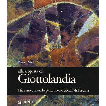 Alla scoperta di Giottolandia. Il fantastico mondo pittorico dei ciottoli della Toscana