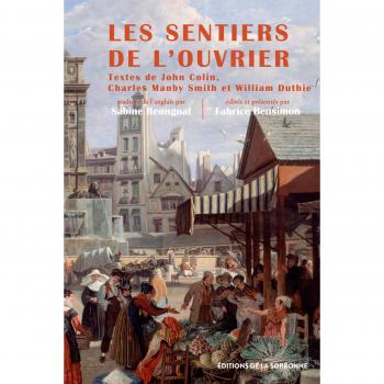 Les sentiers de l'ouvrier: Le Paris des artisans britanniques