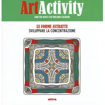 Art activity. Le forme astratte. Sviluppare la concentrazione