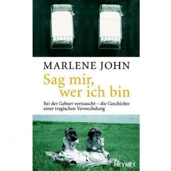 Sag mir, wer ich bin