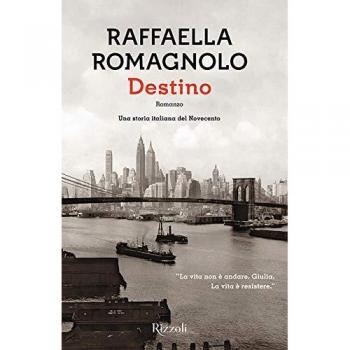Raffaella Romagnolo Destino