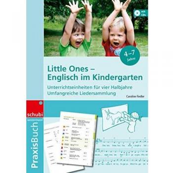 Praxisbuch. Englisch im Kindergarten: Little Ones
