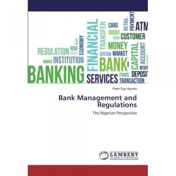 Bank Management and Regulations