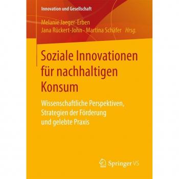 Soziale Innovationen für nachhaltigen Konsum