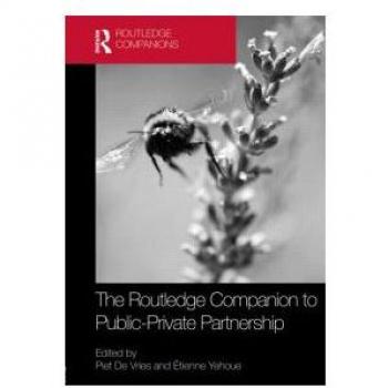 The Routledge Companion To Public-Private Partnerships (Routledge Companions In Business, Management And Accounting) (Hardcover)