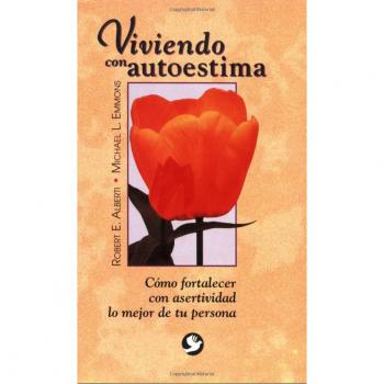 Viviendo Con Autoestima / Your Perfect Right