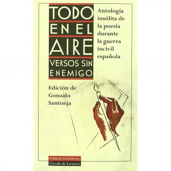 Todo en el aire:versos sin enemigo