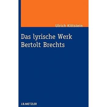 Das lyrische Werk Bertolt Brechts