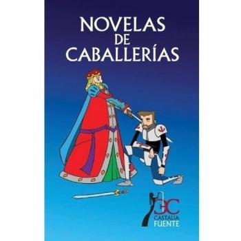 Novelas de caballerias (Tapa blanda con solapas).