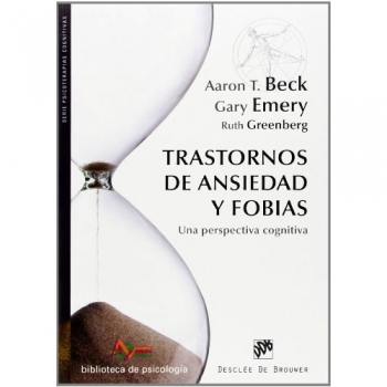 Trastornos de ansiedad y fobias
